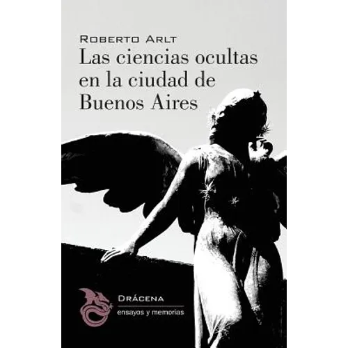 Las ciencias ocultas en la ciudad de Buenos Aires