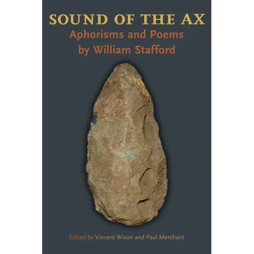 Sound of the Ax: Aphorisms and Poems