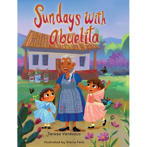 Sundays with Abuelita