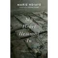 My Heart Hemmed in