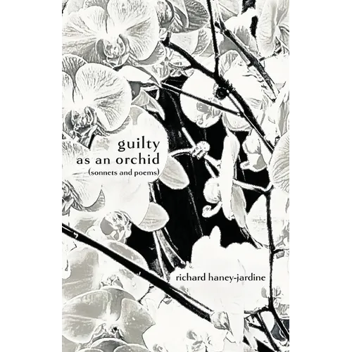 guilty as an orchid