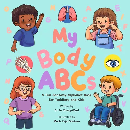 My Body ABCs: A Fun Anatomy Alphabet Book for Toddlers and Kids
