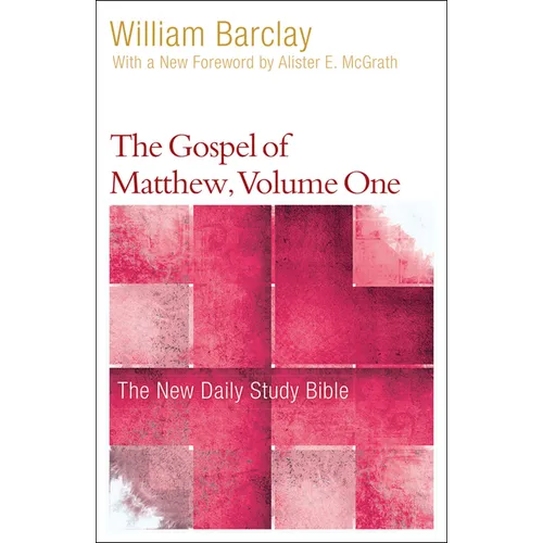 The Gospel of Matthew, Volume 1