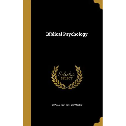 Biblical Psychology