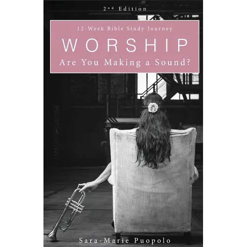 Worship: Are You Making a Sound?