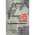 The Imprisonment of Imam Jamil Abdullah Al-Amin: Is It A Government Conspiracy?