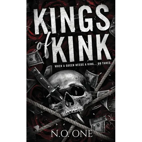 Kings Of Kink: Dark, Seductive, Why Choose Romance