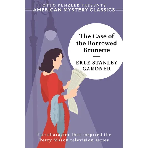 The Case of the Borrowed Brunette