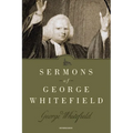 Sermons of George Whitefield