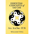 Essential Concepts of Tai Chi