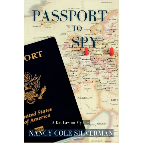 Passport to Spy: A Kat Lawson Mystery