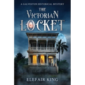 The Victorian Locket: A Galveston Historical Mystery