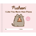Pusheen: I Like You More Than Pizza: A Fill-In Book