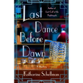 Last Dance Before Dawn: A Mystery