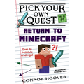 Pick Your Own Quest: Return to Minecraft