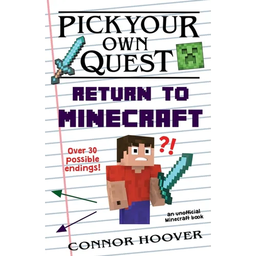 Pick Your Own Quest: Return to Minecraft