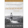 Jack Kennedy: Elusive Hero