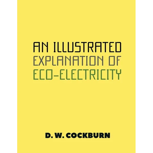 An Illustrated Explanation of Eco-Electricity