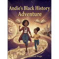 Andie's Black History Adventure