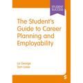 The Student's Guide to Career Planning and Employability