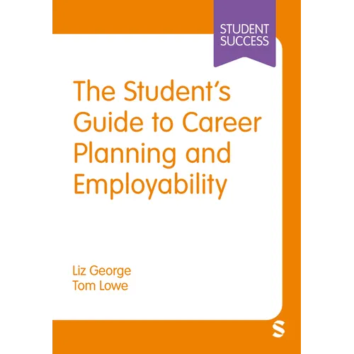 The Student's Guide to Career Planning and Employability