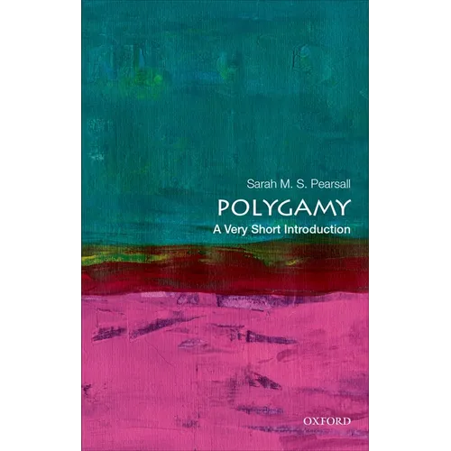 Polygamy: A Very Short Introduction
