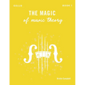 The Magic of Music Theory Book 1 - Cello