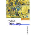 The Life of Debussy