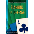 Bridge Technique 11: Planning in Defense