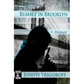 Rumble in Brooklyn: A Memoir