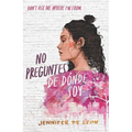No Preguntes de Dónde Soy / Don't Ask Me Where I'm from