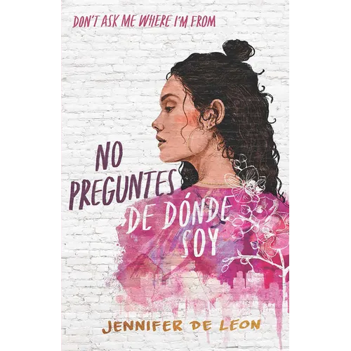 No Preguntes de Dónde Soy / Don't Ask Me Where I'm from
