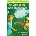 Nancy Drew 37: The Clue in the Old Stagecoach