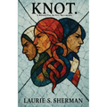 Knot.: A Ritual Play In Five Movements