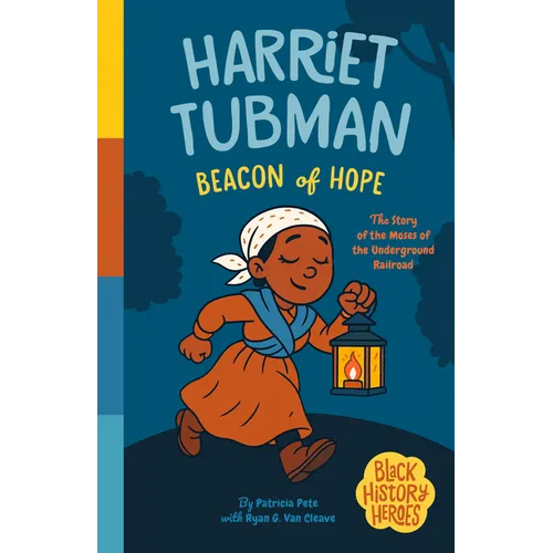 Black History Heroes: Harriet Tubman