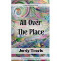 All Over The Place