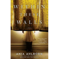 Within These Walls