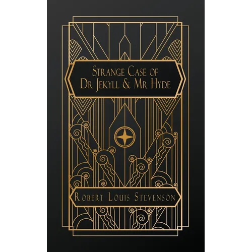 The Strange Case of Dr. Jekyll and Mr. Hyde
