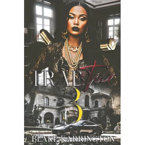 Trapstar 3: The Finale