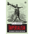 Imperialism the Highest Stage of Capitalism
