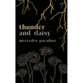 thunder and daisy
