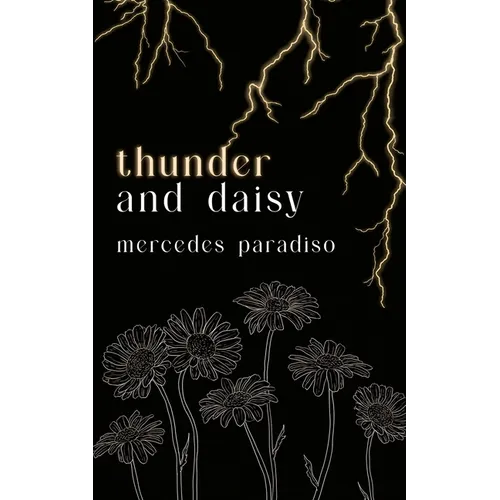 thunder and daisy