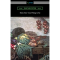 Rufus Estes' Good Things to Eat: The First Cookbook by an African-American Chef