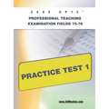 Ceoe Opte Oklahoma Professional Teaching Examination Fields 75-76 Practice Test 1