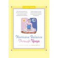 Hormone Balance Through Yoga: A Pocket Guide for Women Over 40
