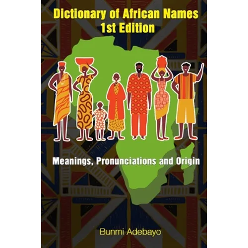 Dictionary of African Names