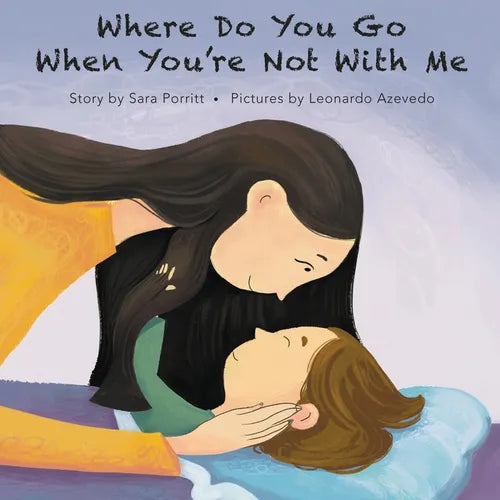 Where Do You Go When You're Not With Me