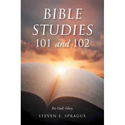 Bible Studies 101 and 102