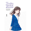 Fruits Basket Another, Vol. 1