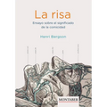 La risa. Ensayo sobre el significado de la comicidad